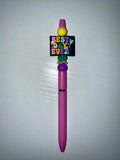 Best Day Ever Pen